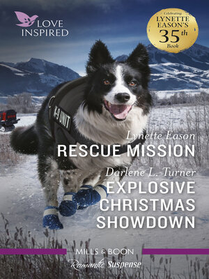 cover image of Love Inspired Suspense Duo / Rescue Mission / Explosive Christmas S